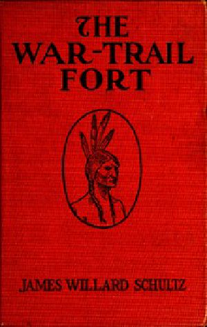 [Gutenberg 43210] • The War-Trail Fort: Further Adventures of Thomas Fox and Pitamakan